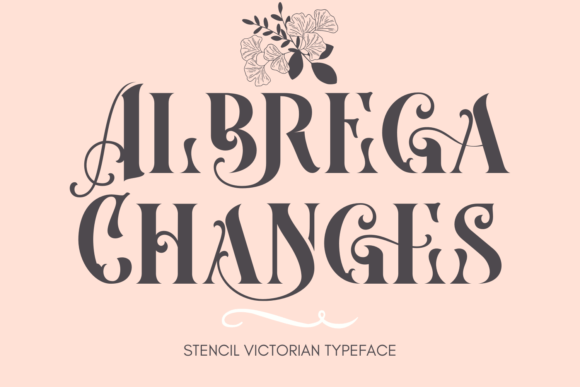 Albrega Changes: A Serif Font That Elevates Your Brand