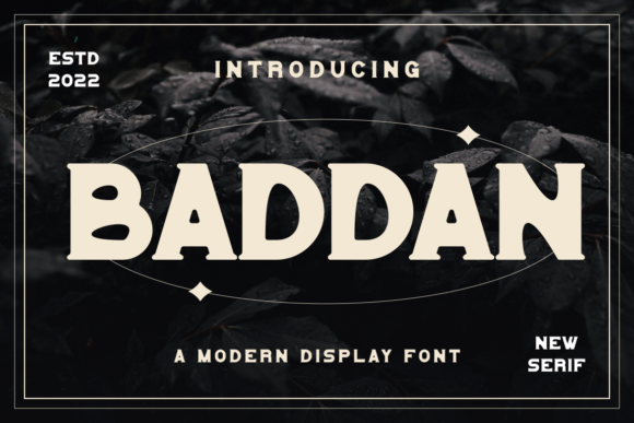 Baddan Font: A Bold, Authentic Serif for Your Brand