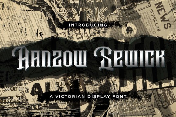 Hanzow Sewick: A Victorian Blackletter Font for Distinctive Web Headlines