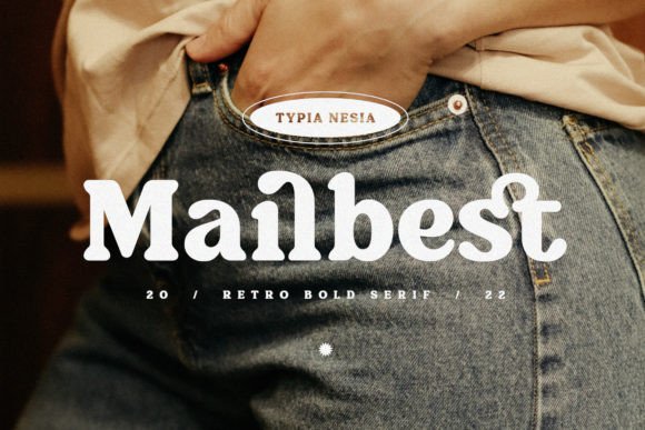 Mailbest: A Chubby Retro Serif That Feels Like Summer in Type