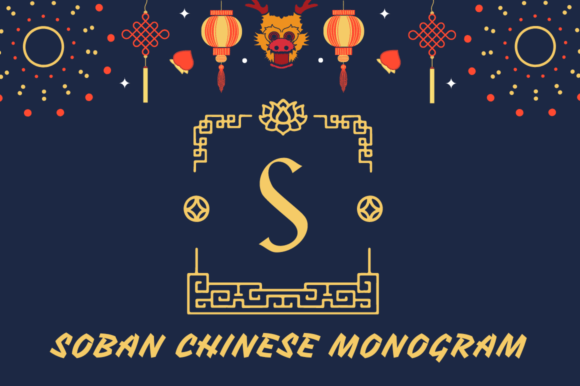 Soban Chinese Monogram: A Decorative Font for Authentic Branding