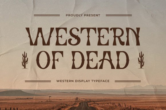 Western of Dead: A Slab Serif That Anchors Your Editorial Voice